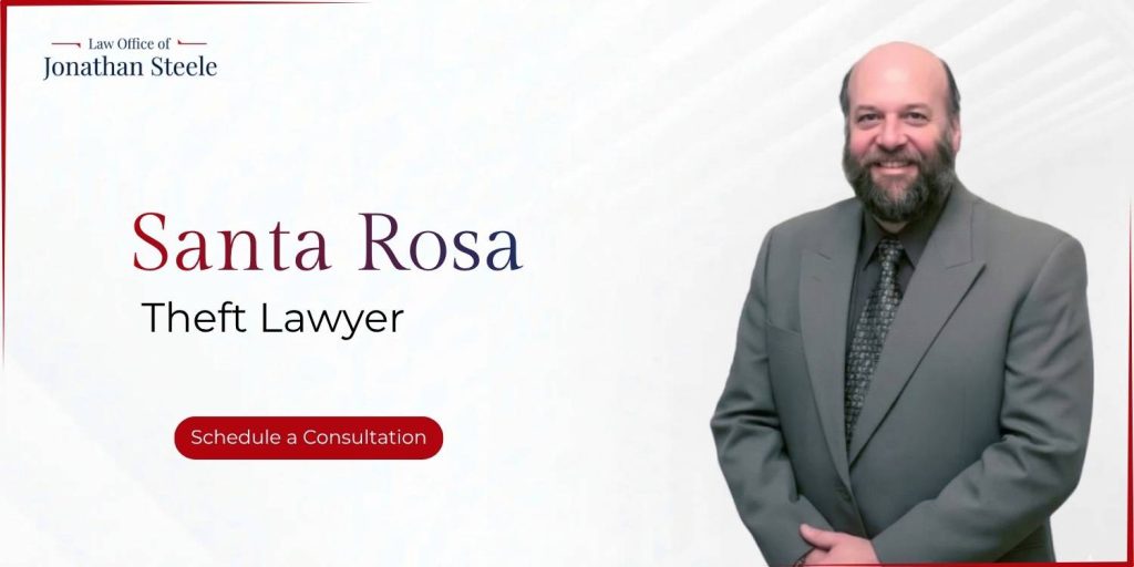 best santa rosa theft crime lawyer best santa rosa theft crime lawyer