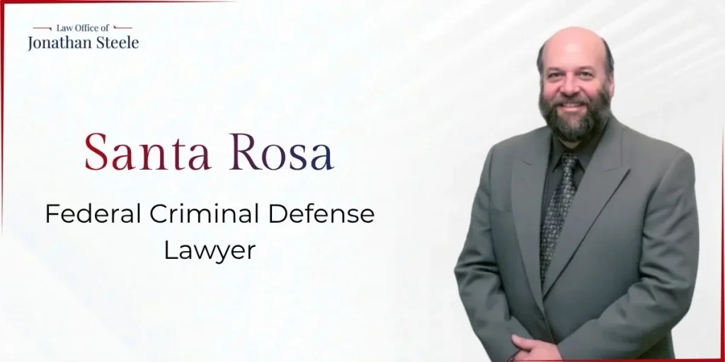 best santa rosa federal criminal defense lawyer best santa rosa federal criminal defense lawyer